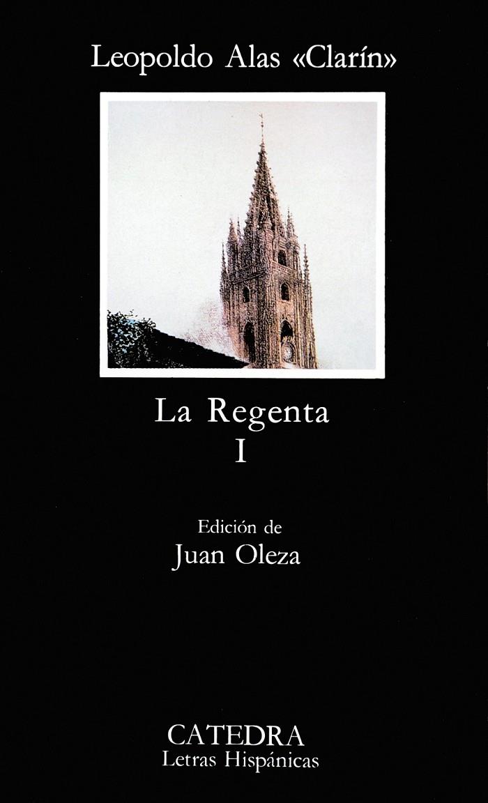 La Regenta, I | 9788437604541 | «Clarín», Leopoldo Alas