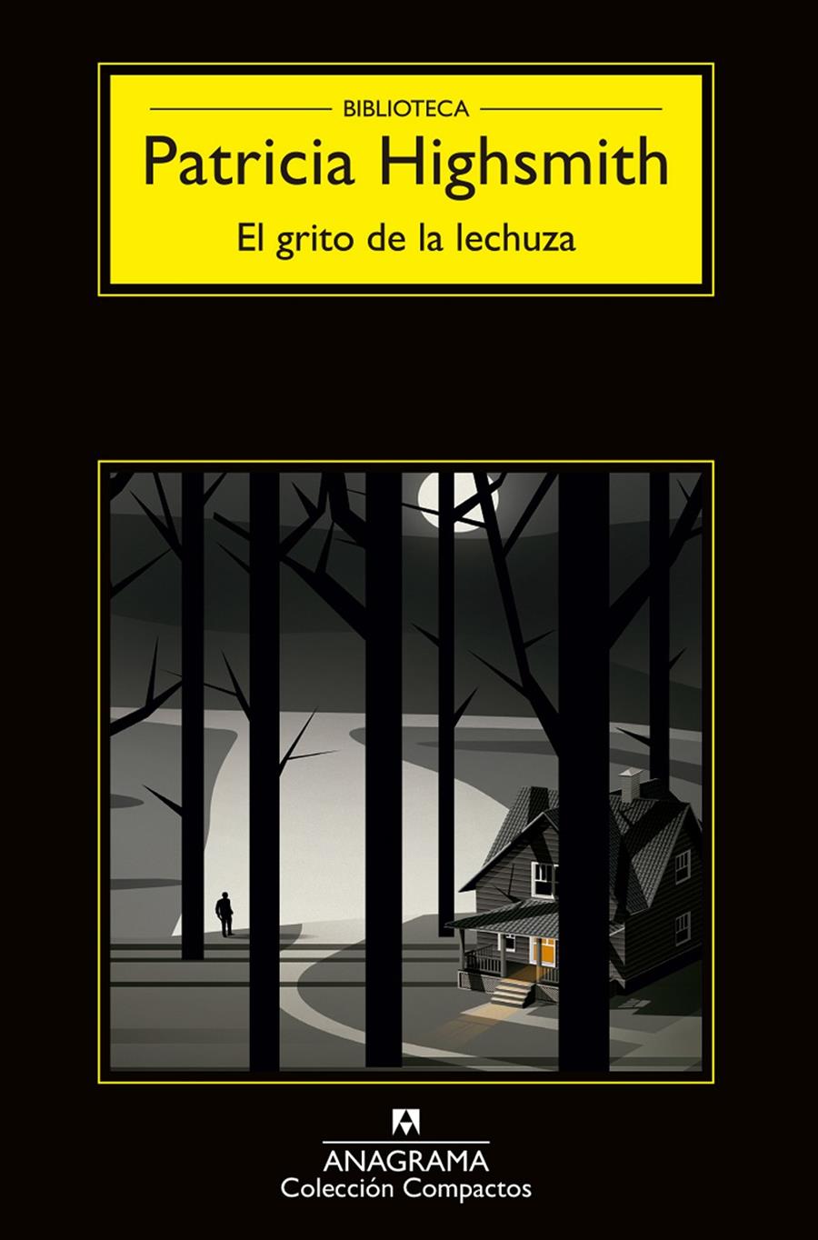 El grito de la lechuza | 9788433977656 | Highsmith, Patricia