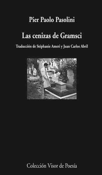 Las cenizas de Gramsci | 9788498957327 | Pasolini, Pier Paolo