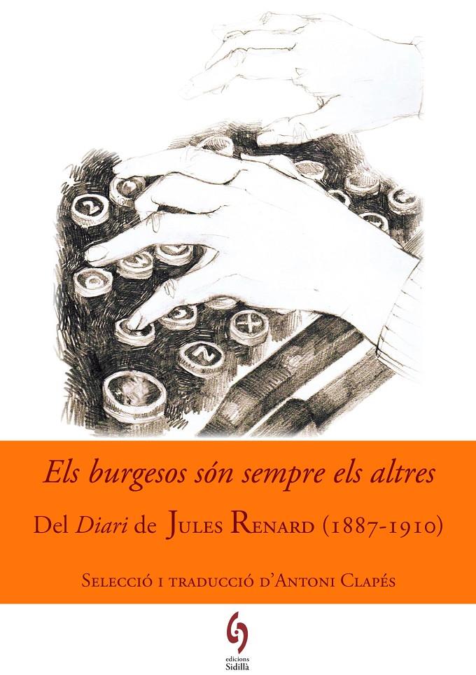 Els burgesos són sempre els altres | 9788494504105 | Renard, Jules