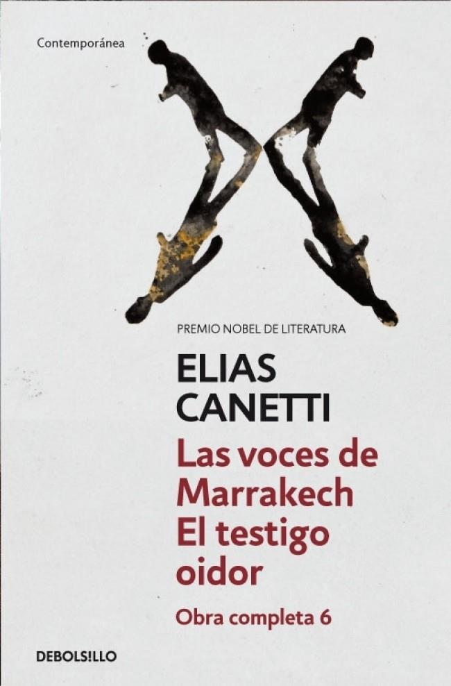 Las voces de Marrakech / El testigo oidor | 9788497937979 | Canetti, Elías