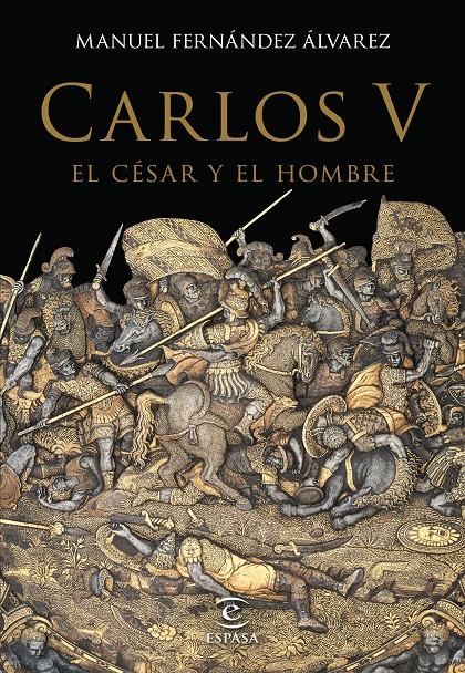 Carlos V, el césar y el hombre | 9788467044256 | Manuel Fernández Álvarez