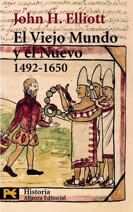 El Viejo Mundo y el Nuevo (1492-1650) | 9788420635538 | Elliott, John H.