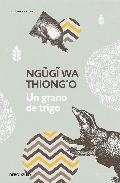 Un grano de trigo | 9788466340540 | Ngugi wa Thiong'o