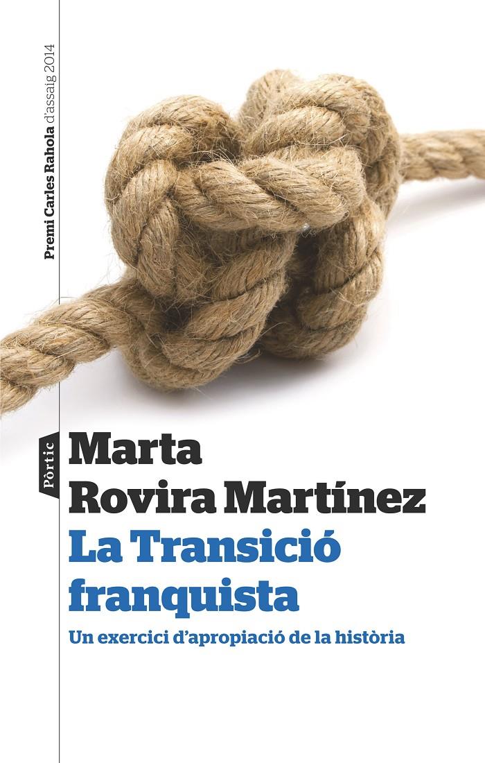 La Transició franquista | 9788498093193 | Marta Rovira Martínez