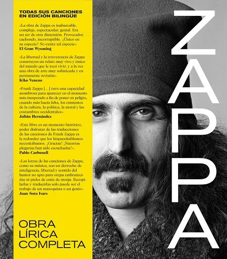 FRANK ZAPPA: OBRA LÍRICA COMPLETA. TODAS SUS CANCIONES EN EDICIÓN BILINGÜE. | 9788418404580 | Zappa, Frank