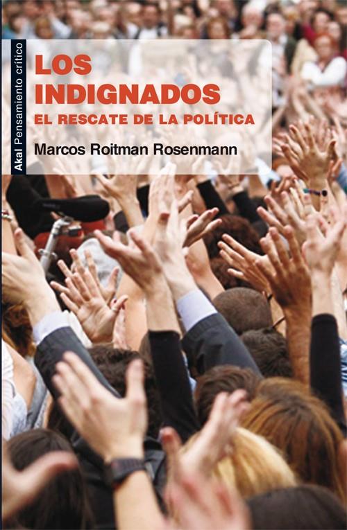 Los indignados | 9788446035930 | Roitman Rosenmann, Marcos