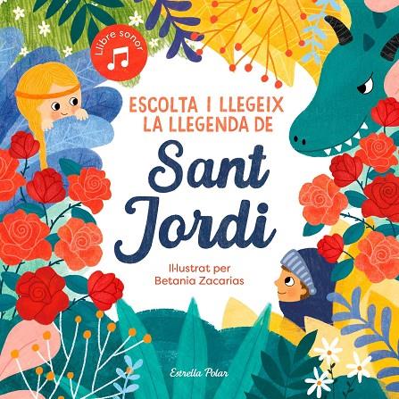 Escolta i llegeix la Llegenda de Sant Jordi | 9788413891750 | Autors, Diversos