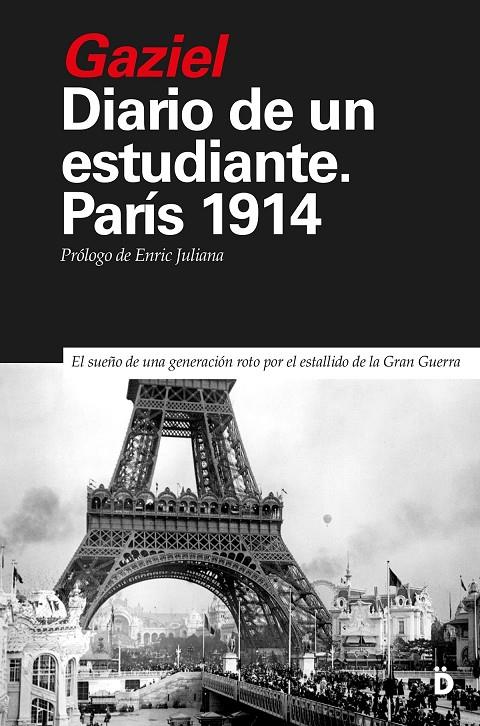 Diario de un estudiante. París 1914 | 9788418011313 | Gaziel