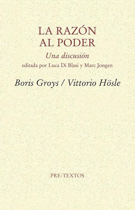 La razón al poder | 9788415894766 | Boris Groys/Vittorio Hösle