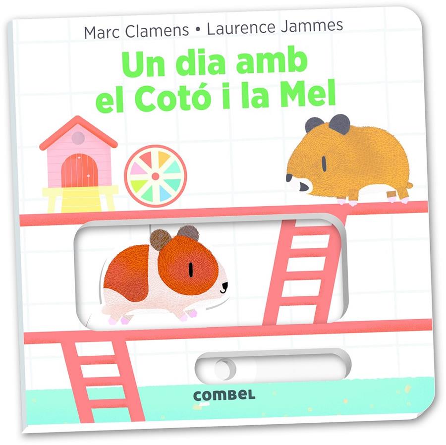 Un dia amb el Cotó i la Mel | 9788491011323 | Jammes, Laurence/Clamens, Marc