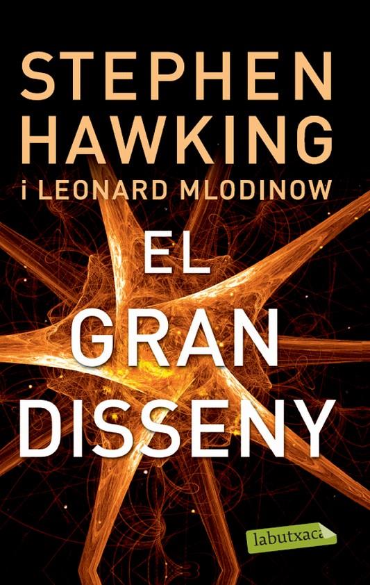 El gran disseny | 9788499306117 | Hawking, Stephen