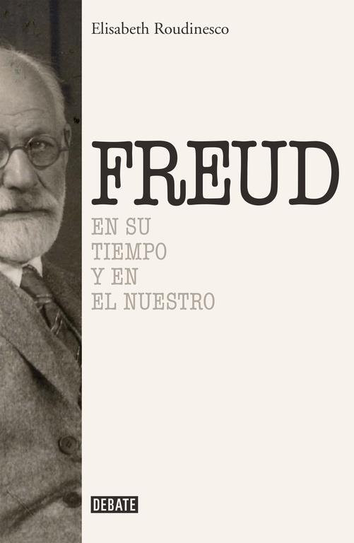 Sigmund Freud | 9788499925288 | ROUDINESCO,ELISABETH