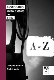 Diccionario teórico y crítico de cine | 9789508891327 | AAVV