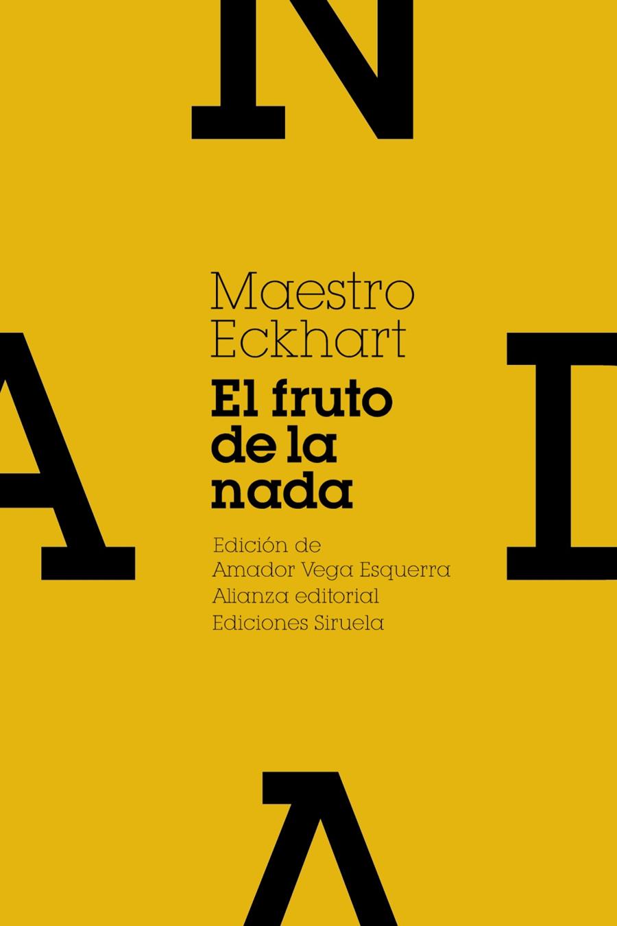 El fruto de la nada y otros escritos | 9788420654966 | Eckhart, Maestro