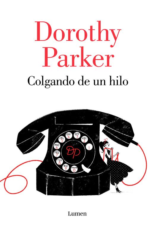 Colgando de un hilo | 9788426402394 | PARKER,DOROTHY