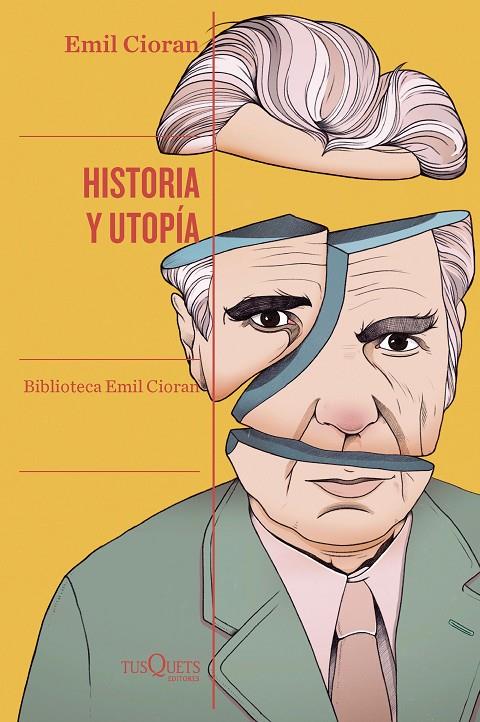 Historia y utopía | 9788411072342 | Cioran, Emil