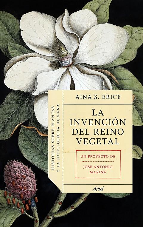 La invención del reino vegetal | 9788434419469 | S. Erice, Aina/Marina, José Antonio