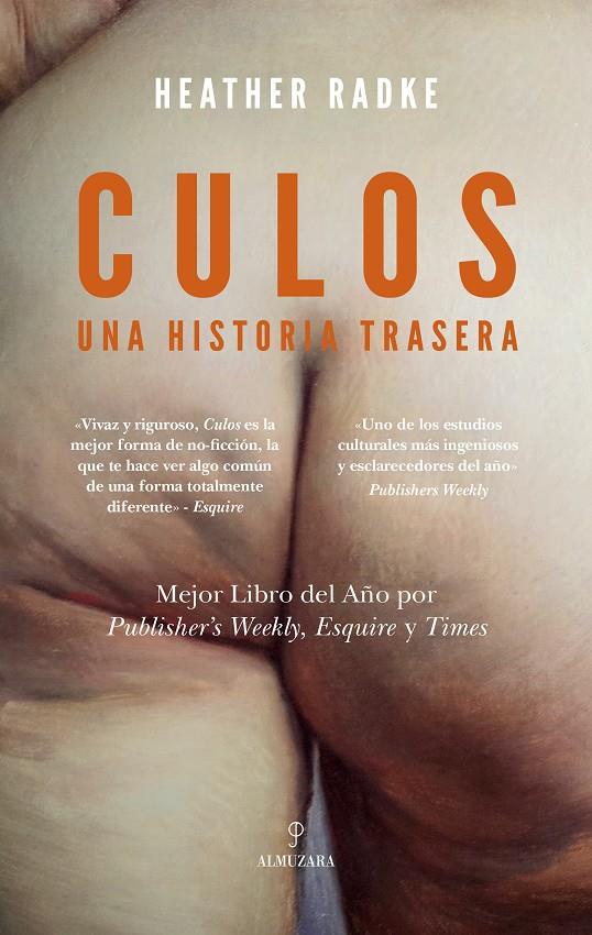 Culos: Una historia trasera | 9788410523784 | Heather Radke