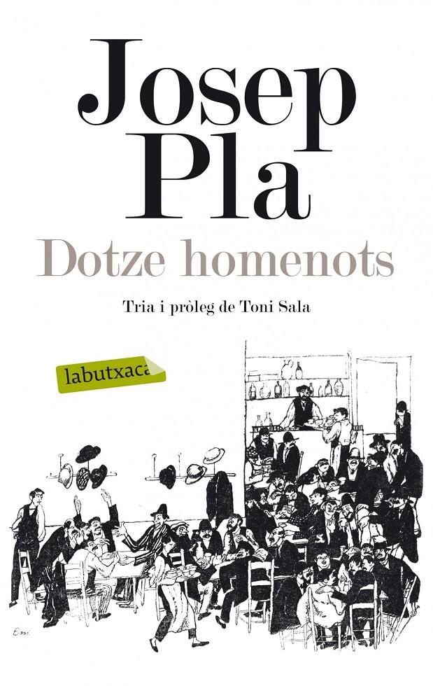 Dotze homenots | 9788499307039 | Pla, Josep