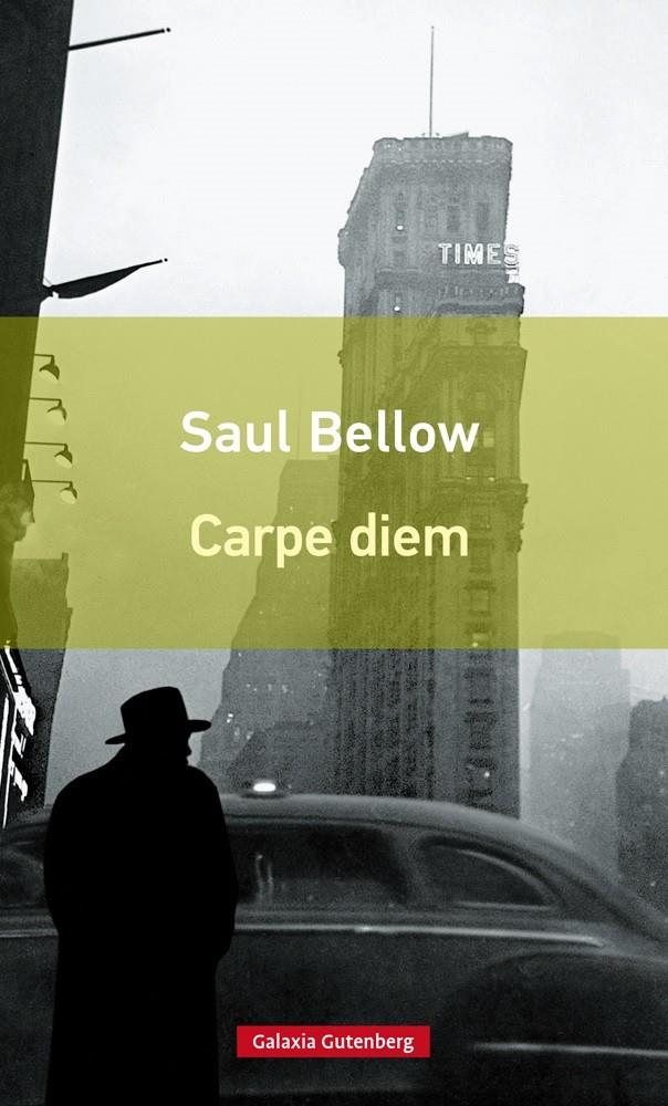 Carpe Diem- rústica | 9788416252817 | Bellow, Saul