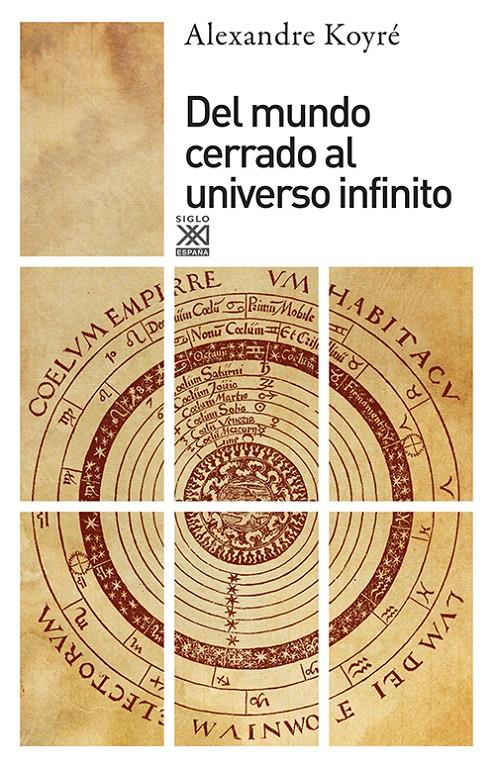 Del mundo cerrado al universo infinito | 9788432303494 | Koyré, Alexandre