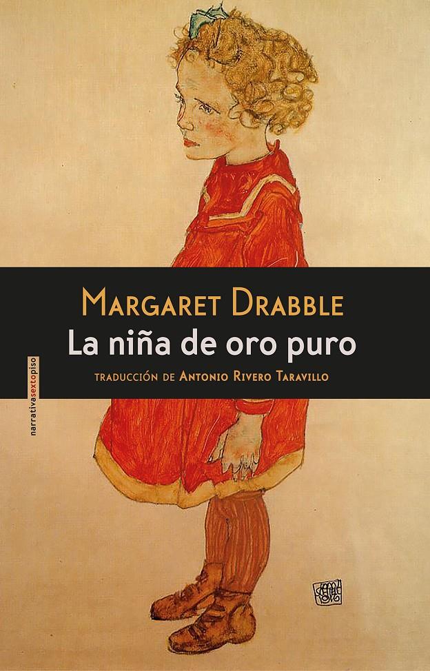 La niña de oro puro | 9788416358106 | Drabble, Margaret