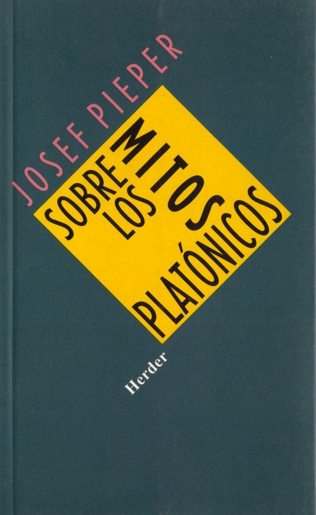 Sobre los mitos platónicos | 9788425413391 | Pieper, Josef