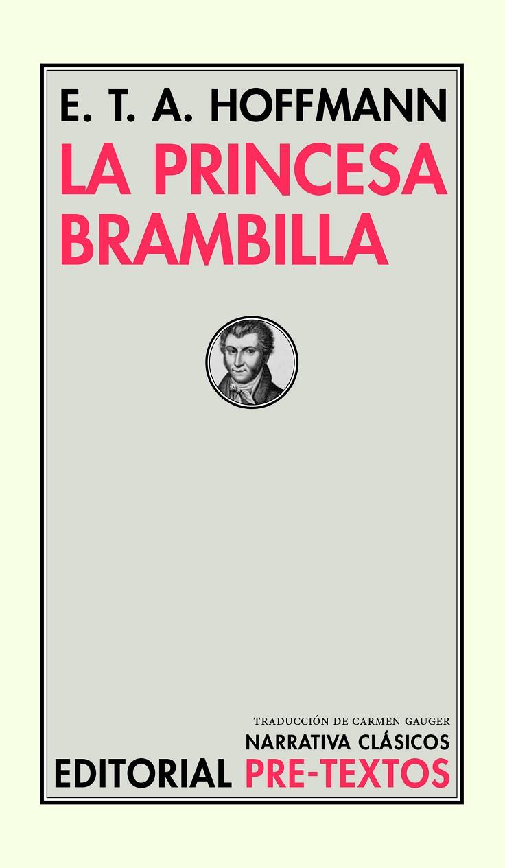 La princesa Brambilla | 9788418178443 | Hoffmann, E.T.A.