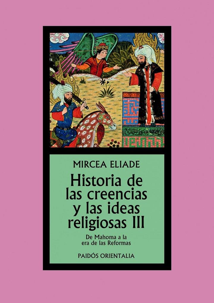 Historia de las creencias y las ideas religiosas  III | 9788449326325 | Mircea Eliade