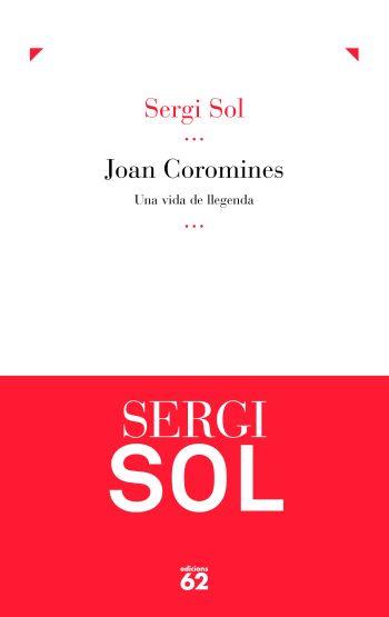 Joan Coromines. | 9788429767902 | Sol, Sergi