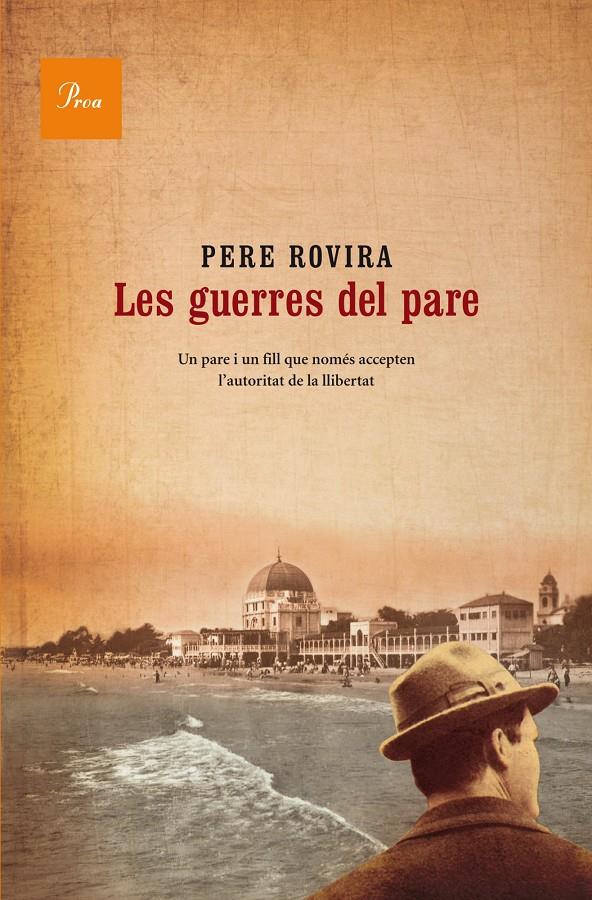 Les guerres del pare | 9788475883960 | Pere Rovira