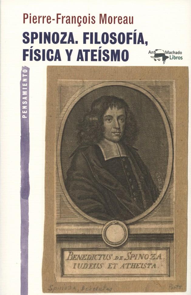 Spinoza. Filosofía, física y ateísmo | 9788477747840 | Moreau, Pierre-François