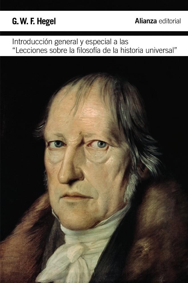 Introducción general y especial a las  " Lecciones sobre la filosofía de la hist | 9788420676654 | Hegel, Georg Wilhelm Friedrich