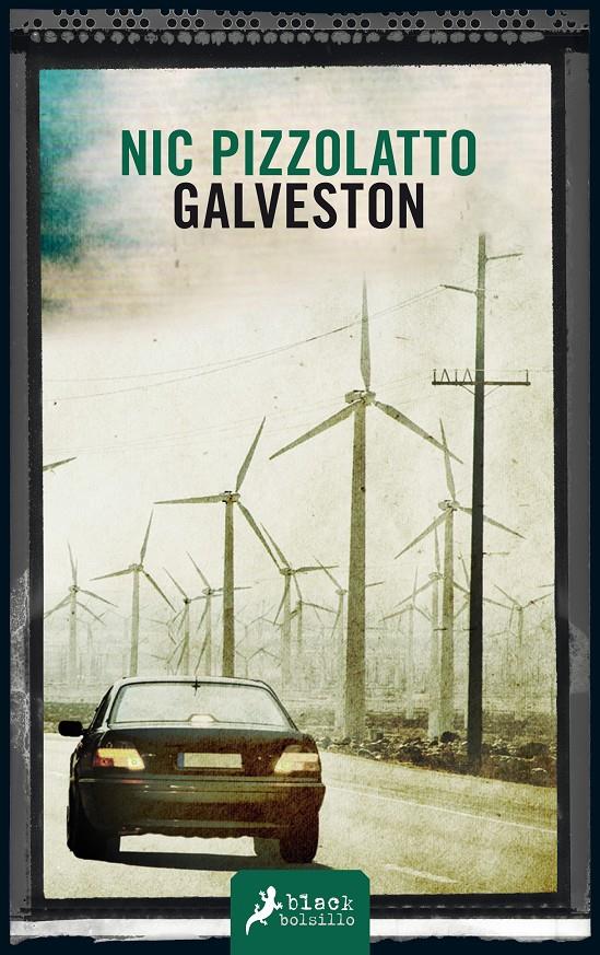 Galveston | 9788498387513 | Pizzolatto, Nic