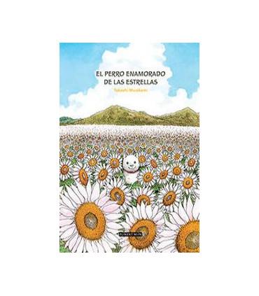 El perro enamorado de las estrellas | 9781908007438 | Murakami Takashi