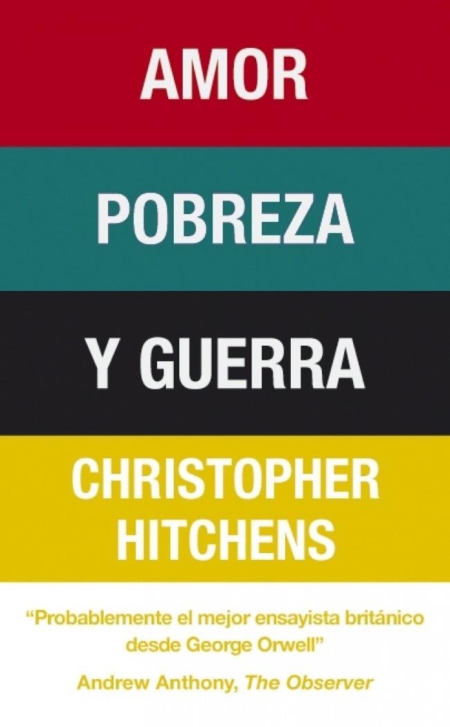 Amor, pobreza y guerra | 9788483068519 | Hitchens, Christopher