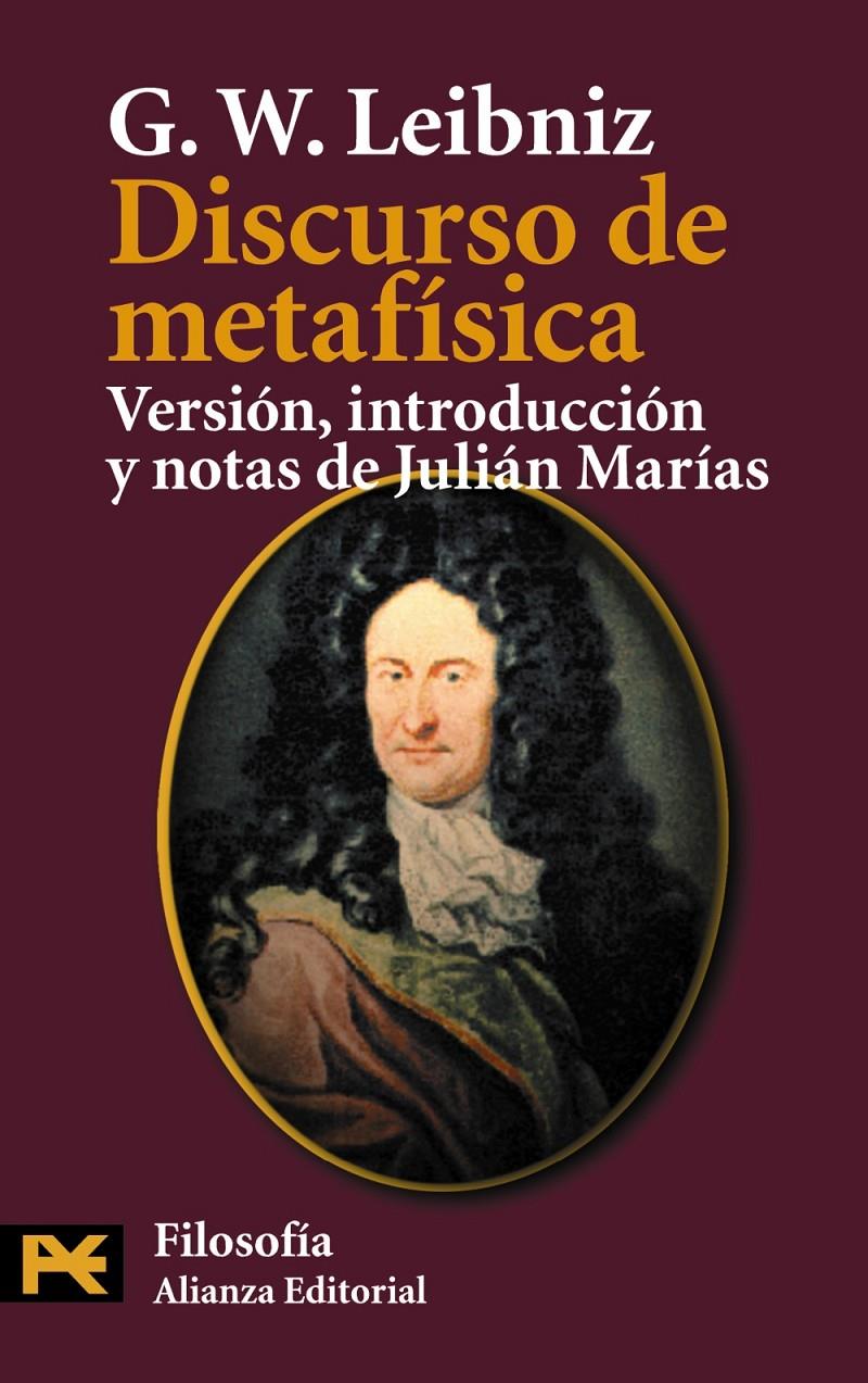 Discurso de metafísica | 9788420672946 | Leibniz, Gottfried W.