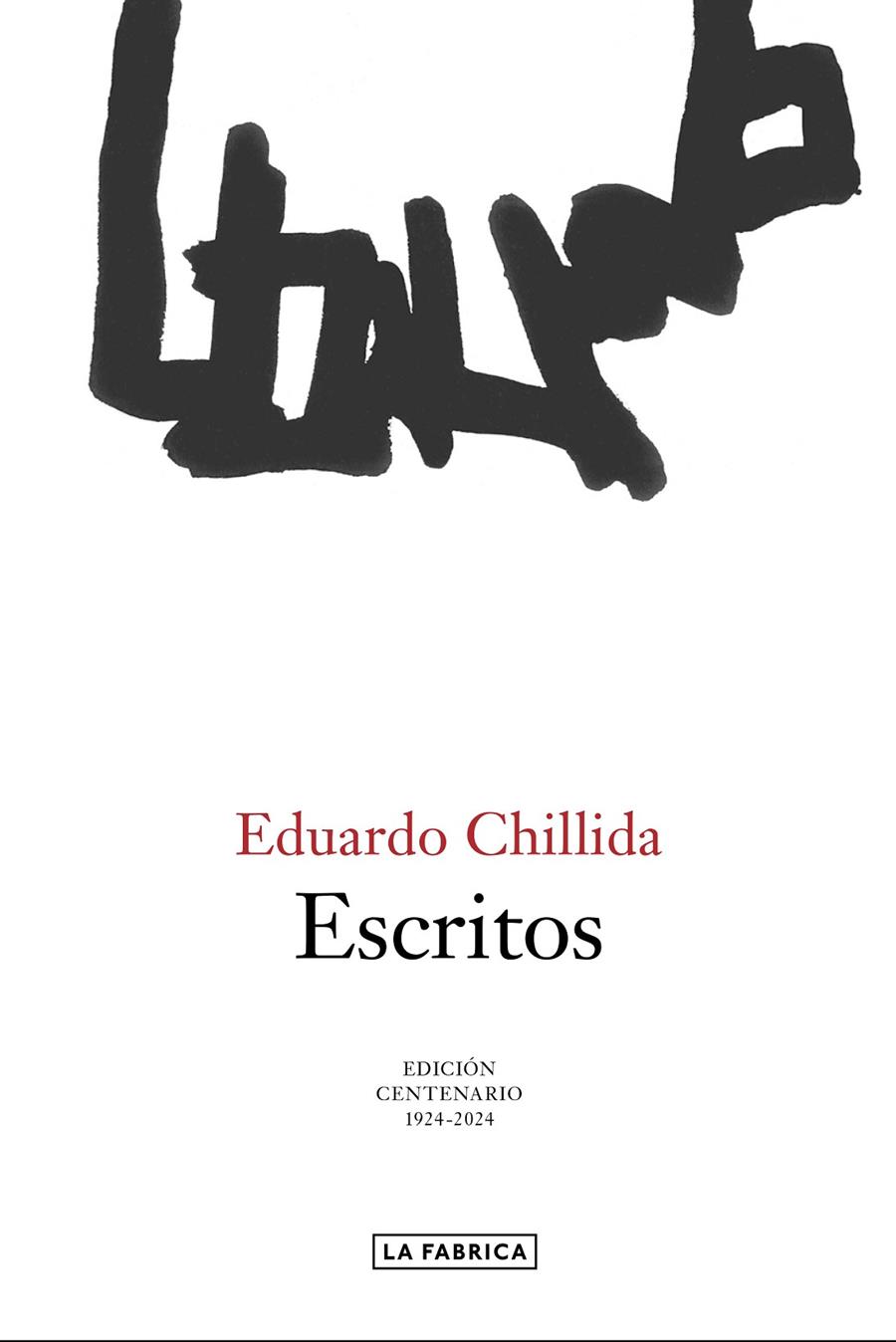 Escritos. | 9788418934957 | Chillida, Eduardo