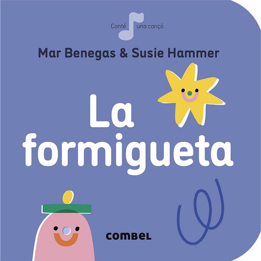 La formigueta | 9788491016878 | Benegas, Mar; Hammer, Susie