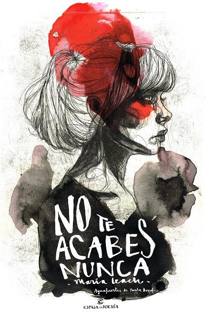 No te acabes nunca | 9788467049145 | María Leach / Paula Bonet