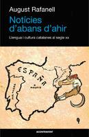 Notícies d'abans d'ahir | 9788493972226 | Rafanell, August