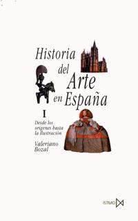 Historia del Arte en España I | 9788470900259 | Bozal, Valeriano