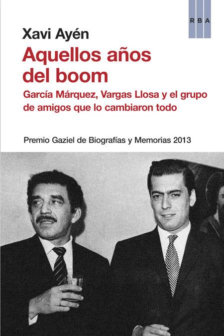 Aquellos años del boom | 9788490562376 | Ayen, Xavi