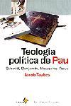 Teologia política de Pau. Schmitt, Benjamin, Nietzsche, Freud | 9788473068437 | Taubes, Jacob