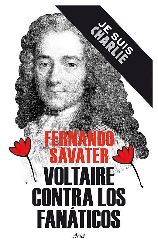 Voltaire contra los fanáticos | 9788434422346 | Fernando Savater