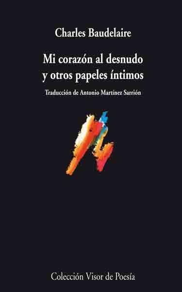 Mi corazón al desnudo y otros papeles íntimos | 9788498957372 | Baudelaire, Charles