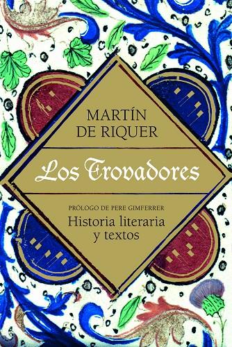 Los trovadores | 9788434469679 | Riquer, Martín de