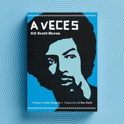 A veces | 9788419753298 | Scott-Heron, Gil