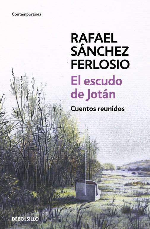 El escudo de Jotán | 9788490628140 | SÁNCHEZ FERLOSIO,RAFAEL